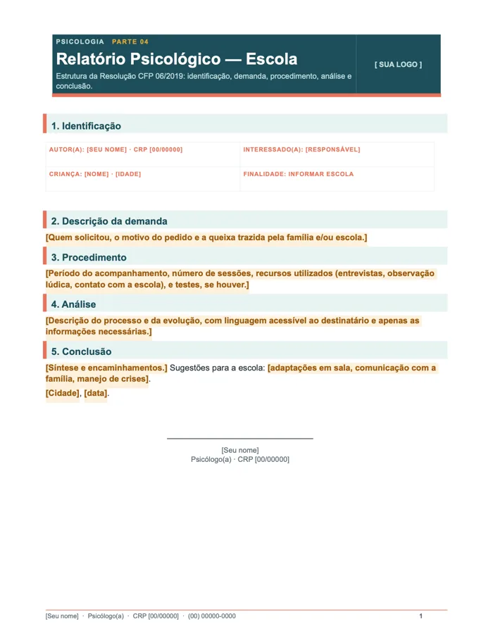 Relatório psicológico para a escola, na estrutura da Res. CFP 06/2019 (Word)